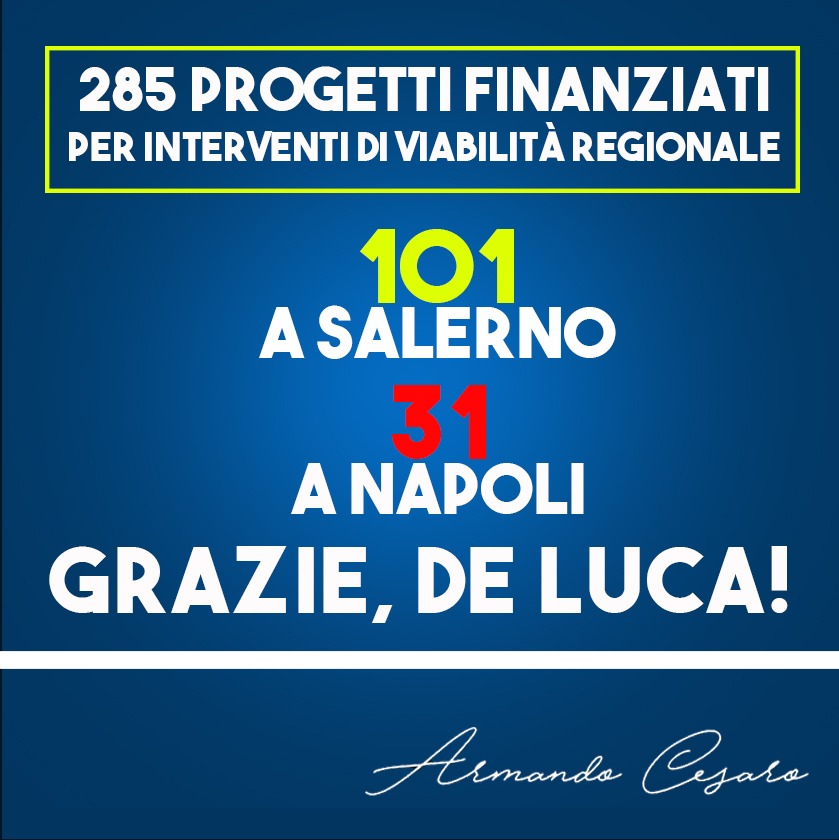 STRADE: DE LUCA DIMENTICA I NAPOLETANI, SERVONO NUOVE REGOLE SU RIPARTIZIONE RISORSE REGIONALI